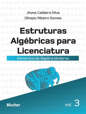 cover image of Estruturas Algébricas para Licenciatura--Volume 3